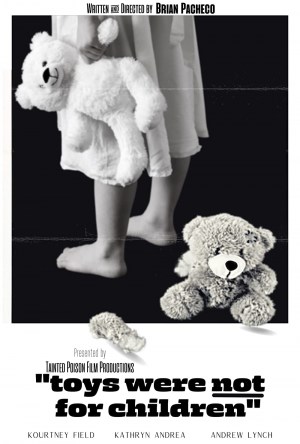 Toys Were Not for Children