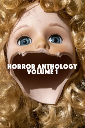Witchcraft Motion Picture Company Presents Horror Anthology: Volume 1