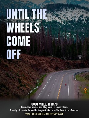 Until the Wheels Come Off Until the Wheels Come Off
