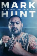Película Mark Hunt: The Fight of His Life