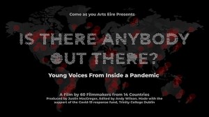 Is There Anybody Out There? Young Voices from Inside a Pandemic