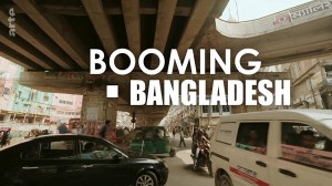 Booming Bangladesh