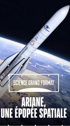 Ariane, une épopée spatiale