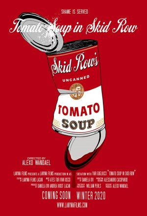 Tomato Soup in Skid Row