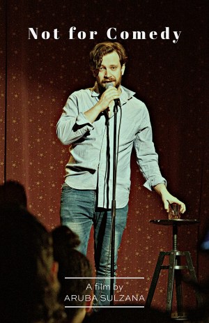 Not for Comedy