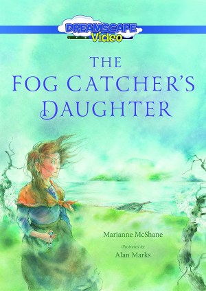 The Fog Catcher's Daughter