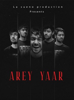 Arey yaar?