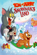 Película Tom and Jerry: Snowman's Land