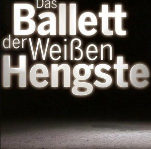 Das Ballett der weißen Hengste