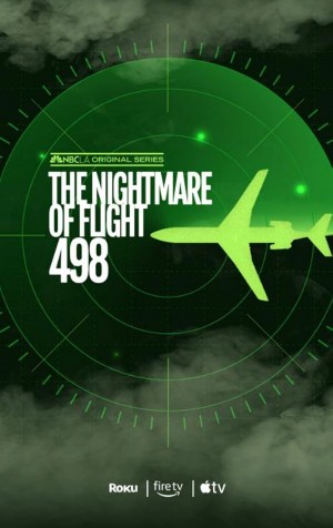 The Nightmare of Flight 498