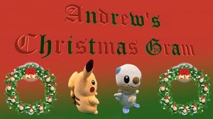 Andrew's Christmas Gram Andrew's Christmas Gram