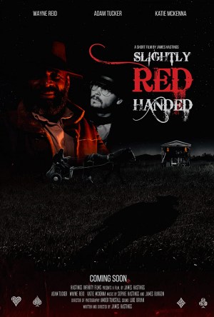 Slightly Red Handed