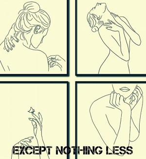 Except Nothing Less