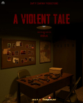 A Violent Tale