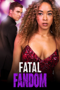 Película Fatal Fandom (TV Movie)