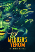 Medusa's Venom: The Beast Is Back