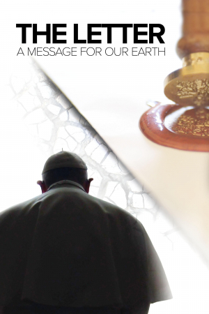 The Letter: Laudato Si' Film