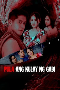 Pula ang kulay ng gabi