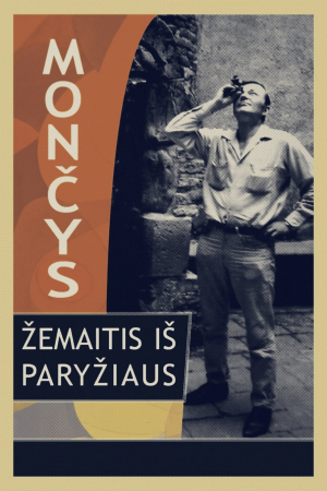 Moncys. Zemaitis is Paryziaus