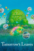 Película Tomorrow's Leaves
