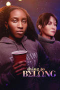 Película Dying to Belong