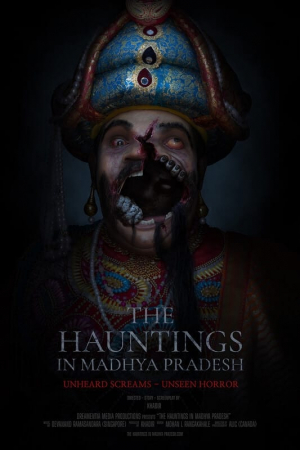 The Hauntings in MadhyaPradesh