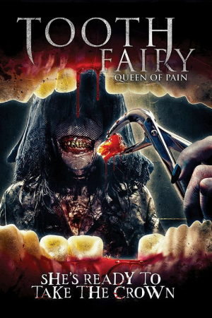 Toothfairy 4: Reborn