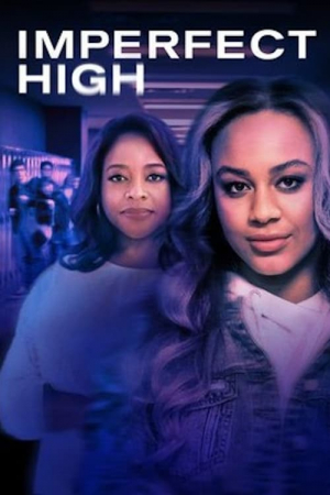 Imperfect High Imperfect High