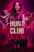 Película Hunt Club
