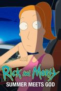 Película Rick and Morty: Summer Meets God (Rick Meets Evil)