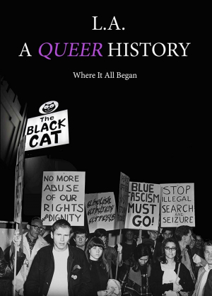 L.A. A Queer History