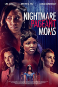 Película Nightmare Pageant Moms
