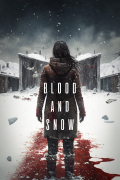 Película Blood and Snow