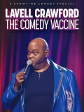 Película Lavell Crawford: The Comedy Vaccine