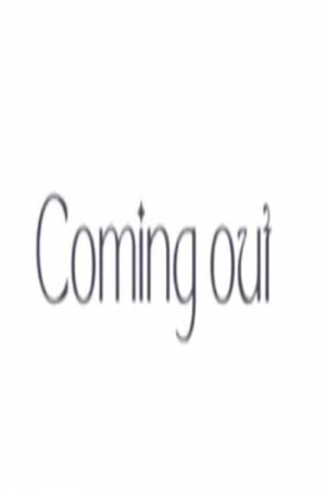 Coming Out Coming Out