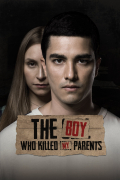 Película The Boy Who Killed My Parents