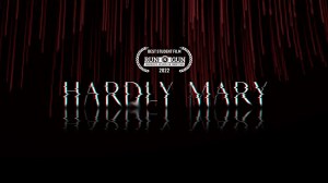 Hardly Mary
