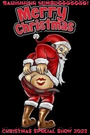 Bahhhhhhh Humbuggggggg! Christmas Special Show 2022