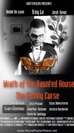 Wrath of the Haunted House: The Family Curse