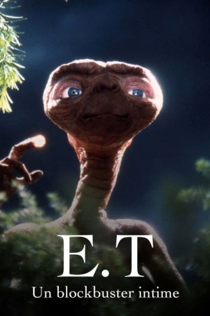 E.T., un blockbuster intime E.T., un blockbuster intime