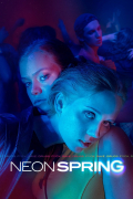 Película Neon Spring