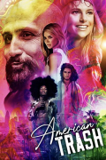 Película American Trash