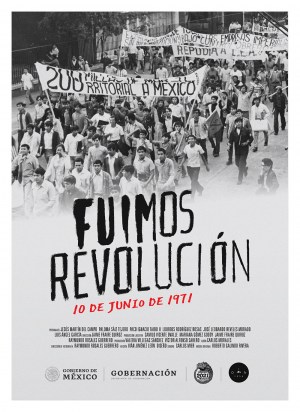 Fuimos revolución. 10 de junio de 1971