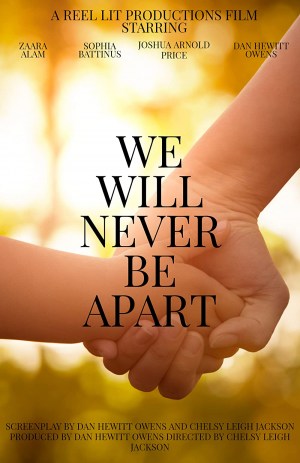 We Will Never Be Apart