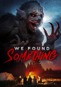 Película We Found Something