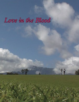 Love in the Blood