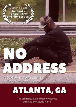 No Address Documentary (Atlanta, GA)