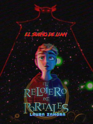 El relojero de portales - El sueño de Lian