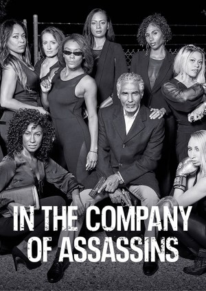 In the Company of Assassins