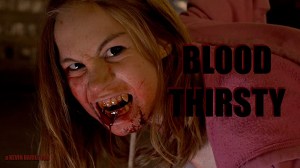 Blood Thirsty 2021